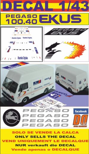 DECAL 1/43 PEGASO EKUS 1992 "RECAMBIOS ORIGINALES PEGASO - IVECO" (01)