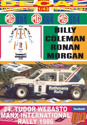 DECAL MG METRO 6R4 B.COLEMAN MANX INTER. R. 1986 DnF (01)