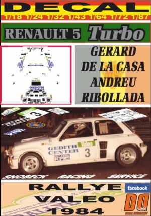 DECAL RENAULT 5 TURBO "TOUR DE CORSE" G.DE LA CASA RALLY VALEO 1984 5th (01)