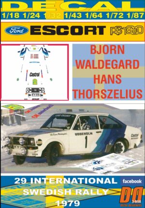 DECAL FORD ESCORT RS 1800 MKII B.WALDEGARD SWEDISH R. 1979 2nd (01)