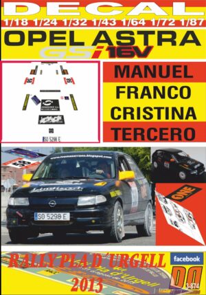 DECAL OPEL ASTRA GSi MANUEL FRANCO RALLY PLA D´URGELL 2013 (01)