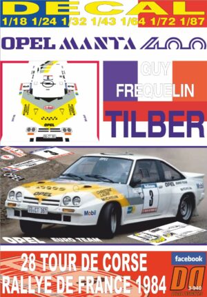 DECAL OPEL MANTA 400 G.FREQUELIN TOUR DE CORSE 1984 9th (01)