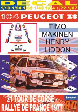 DECAL PEUGEOT 104 ZS T.MAKINEN TOUR DE CORSE 1977 DnF (01)