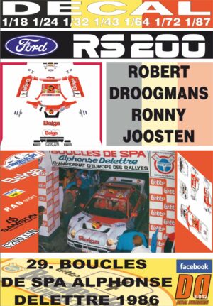 DECAL FORD RS 200 "BELGA" R.DROOGMANS BOUCLES DE SPA 1986 DnF