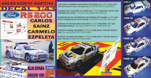 ANEXO DECAL 1/43 FORD RS200 CARLOS SAINZ BAJA ESPAÑA ARAGON 1988 (01)