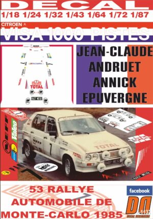 DECAL CITROEN VISA 1000 PISTES J-C.ANDRUET R.MONTECARLO 1985 8th (01)