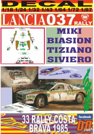 DECAL LANCIA 037 RALLY M.BIASION R. COSTA BRAVA 1985 WINNER (01)