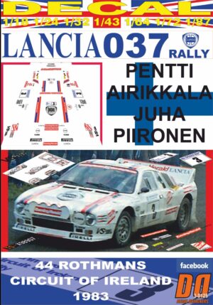 DECAL LANCIA 037 RALLY P. AIRIKKALA CIRCUIT OF IRELAND 1983 DnF (01)