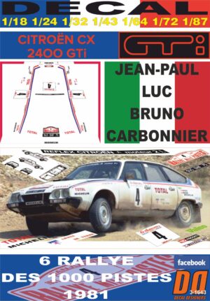 DECAL CITROEN CX 2400 GTI J-P. LUC R.DES 1000 PISTES 1981 DnF