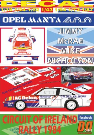 DECAL OPEL MANTA 400 JIMMY MCRAE CIRCUIT OF IRELAND 1984 R. DnF (01)