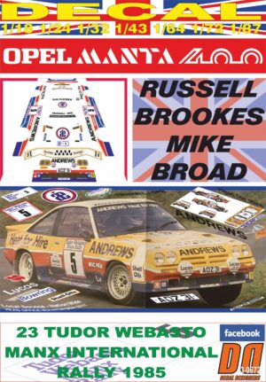 DECAL OPEL MANTA 400 R.BROOKES MANX INTERNATIONAL R. 1985 WINNER (01)