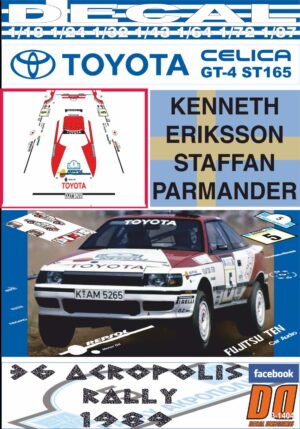 DECAL TOYOTA CELICA GT-4 ST165 K.ERIKSSON ACROPOLIS R. 1989 DnF (01)