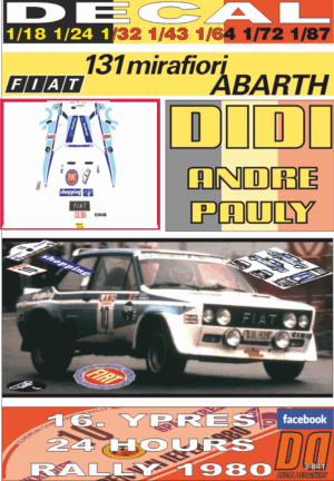 DECAL FIAT 131 ABARTH DIDI YPRES 24 HOURS R. 1980 DnF