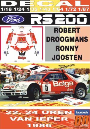 DECAL FORD RS 200 "BELGA"R.DROOGMANS YPRES 24 HOURS R. 1986 WINNER
