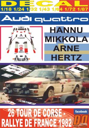 DECAL AUDI QUATTRO H.MIKKOLA T.DE CORSE 1982 DnF (01)