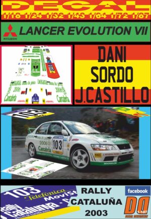 DECAL MITSUBISHI EVO VII GRUPO N DANI SORDO RALLYE CATALUÑA 2003 (01)