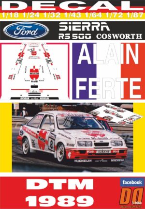 DECAL FORD SIERRA RS 500 COSWORTH ALAIN FERTE DTM 1989 (01)