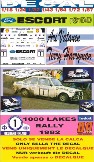 DECAL FORD ESCORT RS 1800 MK II ARI VATANEN 1000 LAKES R. 1982 DnF (01)