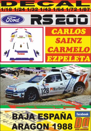 DECAL FORD RS200 CARLOS SAINZ BAJA ESPAÑA ARAGON 1988 DnF (01)