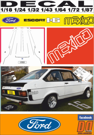 DECAL FORD ESCORT MK II MEXICO (01)
