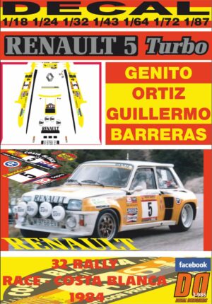 DECAL RENAULT 5 TURBO G.ORTIZ R. RACE-COSTA BLANCA 1984 DnF (01)