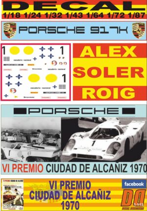 DECAL PORSCHE 917K ALEX SOLER ROIG GANADOR ALCAÑIZ 1970