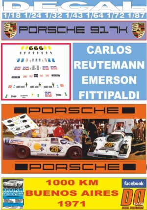 DECAL PORSCHE 917K REUTEMANN-FITTIPALDI 1000 KM BUENOS AIRES 1971 (01)