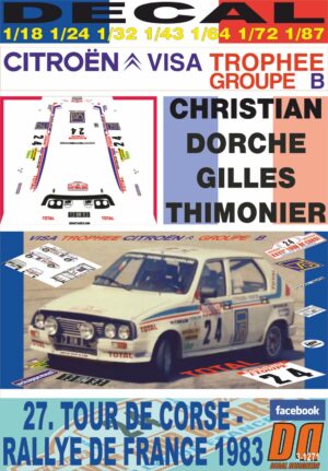 DECAL CITROEN VISA CHRONO C.DORCHE TOUR DE CORSE 1983 DnF (01)