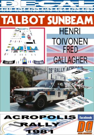 DECAL TALBOT SUNBEAM LOTUS HENRI TOIVONEN ACROPOLIS RALLY 1981 DnF (01)