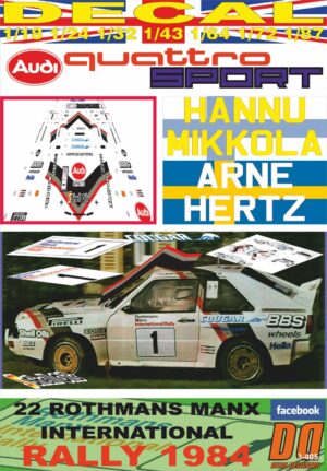 DECAL AUDI QUATTRO SPORT H.MIKKOLA MANX R. 1984 DnF (01)