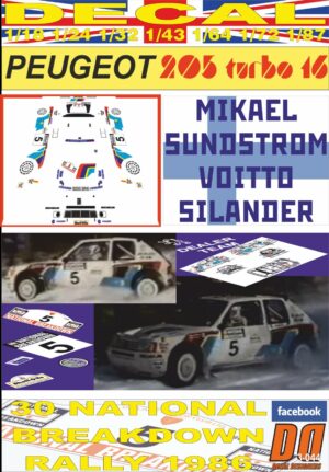 DECAL PEUGEOT 205 TURBO 16 M. SUNDSTROM NATIONAL BREAKDOWN R. 1986 DnF (01)