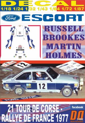 DECAL FORD ESCORT RS 1800 MKII R.BROOKES TOUR DE CORSE 1977 DnF (01)