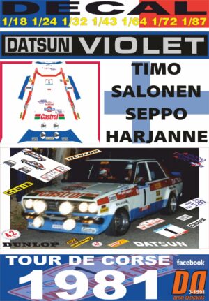 DECAL DATSUN VIOLET 160J T.SALONEN TOUR DE CORSE 1981 DnF (01)