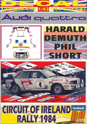 DECAL AUDI QUATTRO A2 H.DEMUTH CIRCUIT OF IRELAND R. 1984 DnF