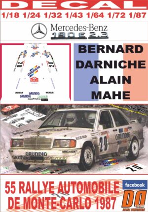 DECAL MERCEDES 190 E 2.3 16V B. DARNICHE R. MONTECARLO 1987 DnF