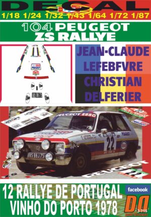 DECAL PEUGEOT 104 ZS J-C. LEFEBVRE R. PORTUGAL 1978 DnF (01)
