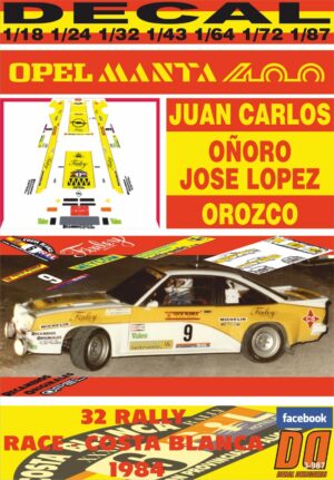 DECAL OPEL MANTA 400 J.C. OÑORO R. RACE-COSTA BLANCA 1984 6th (01)