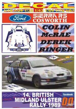DECAL FORD SIERRA RS COSWORTH COLIN McRAE ULSTER R. 1989 DnF (01)