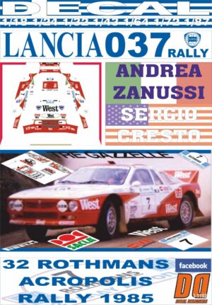 DECAL LANCIA 037 RALLY WEST A.ZANUSSI ACROPOLIS R. 1985 DnF (01)