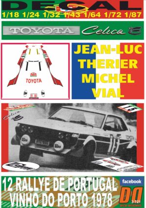 DECAL TOYOTA CELICA 2000 GT J-L.THERIER R. PORTUGAL 1978 DnF (01)