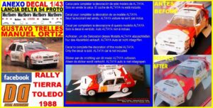 ANEXO DECAL 1/43 LANCIA DELTA S4 PROTO 1988 G. TRELLES R. TOLEDO 1988