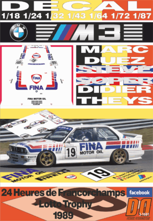 DECAL BMW M3 EVO D.THEYS S.SOPER M.DUEZ 24 H. FRANCORCHAMPS 1989 DnF