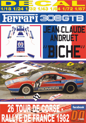 DECAL FERRARI 308 GTB J-C.ANDRUET T.DE CORSE 1982 2nd