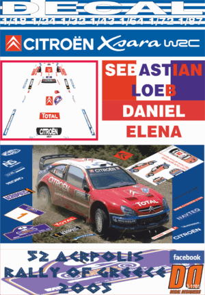 DECAL CITROEN XSARA WRC S. LOEB ACROPOLIS R. 2005 WINNER