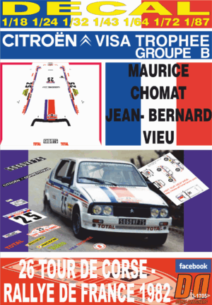 DECAL CITROEN VISA TROPHEE M. CHOMAT T. DE CORSE 1982 DnF