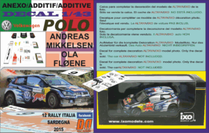 ANEXO DECAL 1/43 VOLKSWAGEN POLO R WRC A.MIKKELSEN R.ITALIA 2015 36th