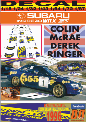 DECAL SUBARU IMPREZA 555 C.MCRAE R.CATALUNYA COSTA BRAVA 1996 WINNER