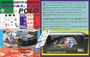 ANEXO DECAL 1/43 VOLKSWAGEN POLO R WRC S.OGIER R.ITALIA 2015 WINNER