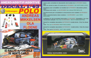 ANEXO DECAL 1/43 VOLKSWAGEN POLO R WRC A.MIKKELSEN  R.MONTECARLO 2015 3rd