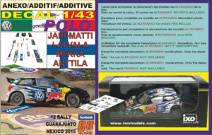 ANEXO DECAL 1/43 VOLKSWAGEN POLO R WRC J-M.LATVALA R.MEXICO 2015 15th
